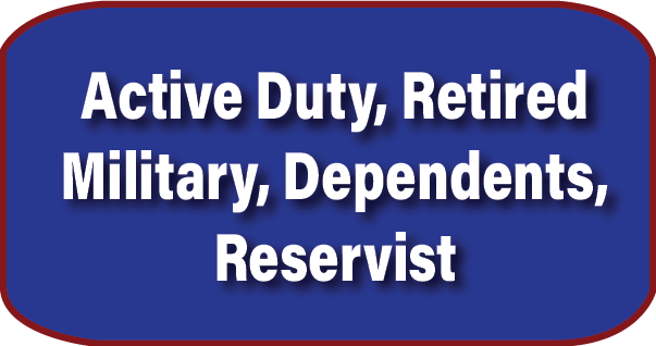 Active Duty, Retired Military, Dependents, Reservist.png